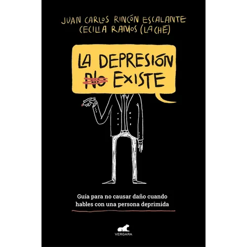 La Depresión (No) Existe / Depression Does (Not) Exist - Paperback