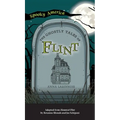 Ghostly Tales of Flint