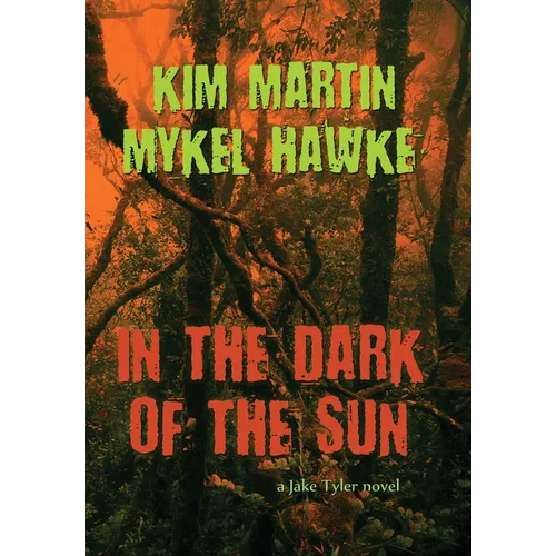 In the Dark of the Sun - Hardcover