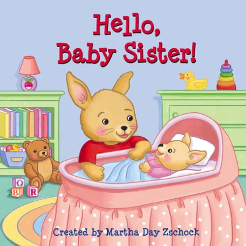 Hello, Baby Sister! - Board Book