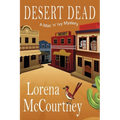 Desert Dead: A Mac 'n' Ivy Mystery - Paperback