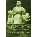 Boudica: The British Revolt Against Rome AD 60 - Paperback
