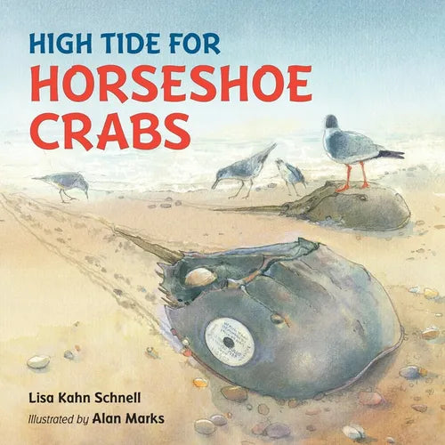 High Tide for Horseshoe Crabs - Hardcover