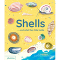 Shells... and What They Hide Inside: A Lift-The-Flap Adventure - Board Book