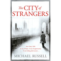 The City of Strangers - Paperback