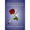 The Rose and the Sword - Paperback