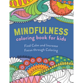 Mindfulness Coloring Book for Kids - Paperback
