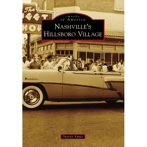 Nashville's Hillsboro Village - Paperback