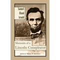 Memoirs of a Lincoln Conspirator