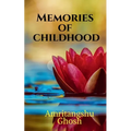 Memories of Childhood - Paperback
