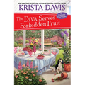 The Diva Serves Forbidden Fruit - Paperback