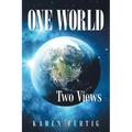 One World: Two Views - Paperback