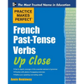 French Past-Tense Verbs Up Close - Paperback