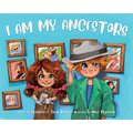 I Am My Ancestors - Paperback