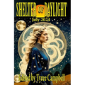 Shelter of Daylight July 2024 - Paperback