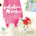 Valentina and Monster - Hardcover