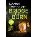 Bridge to Burn - Paperback