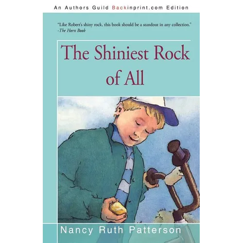The Shiniest Rock of All - Paperback