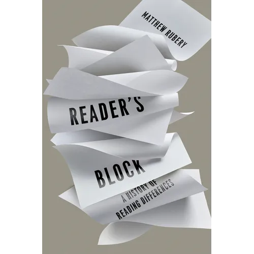 Reader's Block: A History of Reading Differences - Hardcover