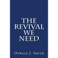 The Revival We Need - Paperback