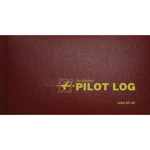 The Standard Pilot Log (Burgundy): Asa-Sp-40 - Hardcover