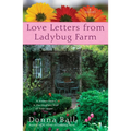 Love Letters from Ladybug Farm - Paperback