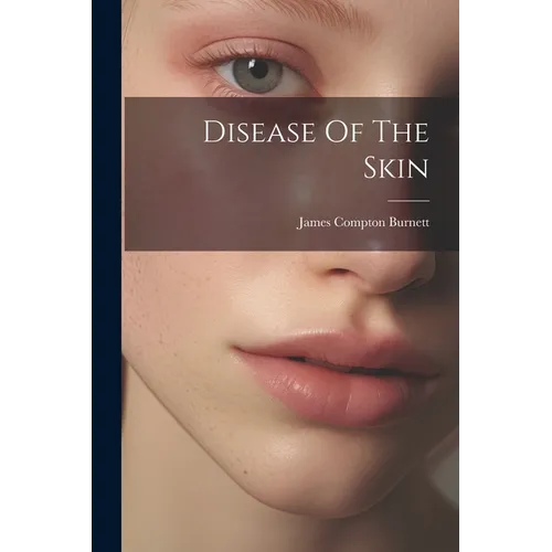 Disease Of The Skin - Paperback