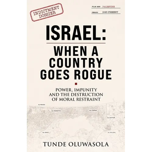 Israel: When a Country Goes Rogue