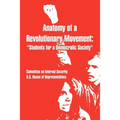 Anatomy of a Revolutionary Movement: Students for a Democratic Society