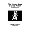 The Hidden Story of Every Person: & Other Short Stories - Paperback