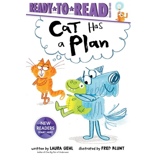 Cat Has a Plan: Ready-To-Read Ready-To-Go! - Hardcover