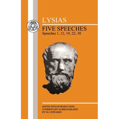 Lysias: Five Speeches: 1, 12, 19, 22, 30 - Paperback