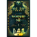 Worship Me - Paperback