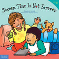 Screen Time Is Not Forever - Paperback