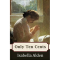 Only Ten Cents - Paperback