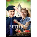 Bethjoy: Second Book of The Faith Unfolding Chapel Series - Paperback