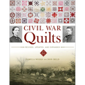 Civil War Quilts: Revised, Updated, and Expanded - Hardcover