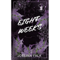 Eight Weeks - Alternate Cover - Paperback