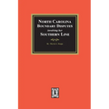 North Carolina Boundary Disputes involving her Southern Line