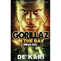 Gorillaz in the Bay: Neva Die - Paperback