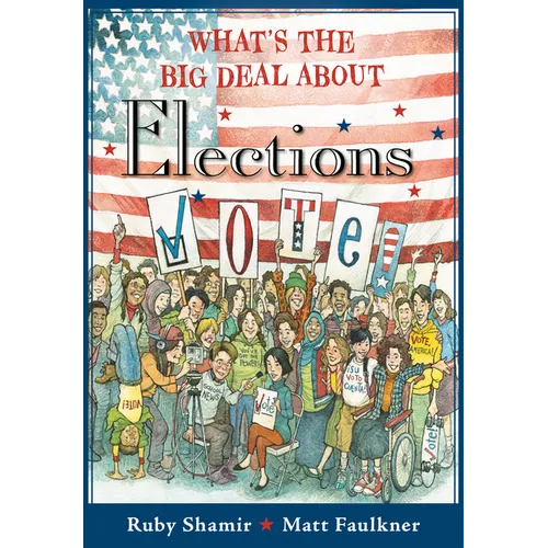 What's the Big Deal about Elections - Paperback