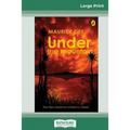 Under the Mountain (16pt Large Print Edition) - Paperback