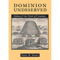 Dominion Undeserved - Hardcover