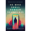 He Who Shall Remain Shameless - Paperback
