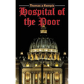 The Hospital of the Poor - Paperback