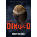 Dinged: A Game Changer Companion Novel - Hardcover
