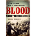 Blood Brotherhoods - Hardcover