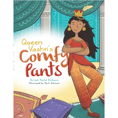 Queen Vashti's Comfy Pants - Hardcover