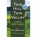 This Hill, This Valley: A Memoir (American Land Classics) - Hardcover