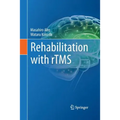 Rehabilitation with rTMS - Paperback